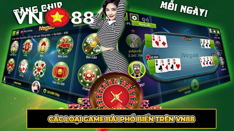 Các loại game bài phổ biến trên VN88