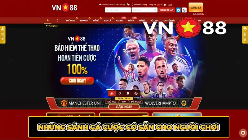 Những Sảnh Cá Cược Có Sẵn Cho Người Chơi