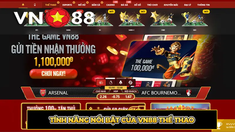 Tính Năng Nổi Bật Của VN88 Thể Thao